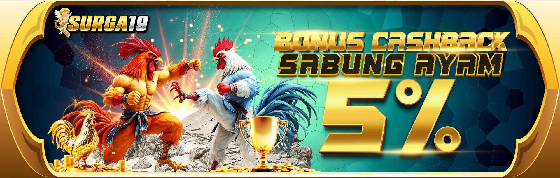BONUS CASHBACK 5% SABUNG AYAM