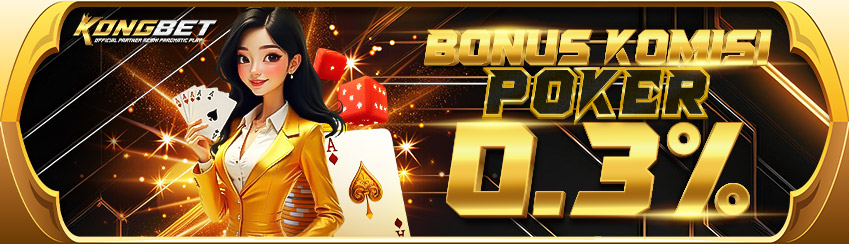 BONUS KOMISI POKER 0.3%