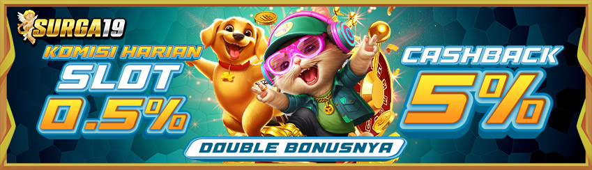 KOMISI HARIAN SLOT 0.5% & CASHBACK SLOT 5%